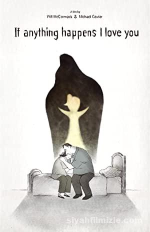 If Anything Happens I Love You 2020 Filmi Full izle