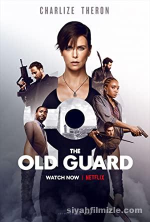 The Old Guard 1 2020 Filmi Türkçe Dublaj Altyazılı Full izle