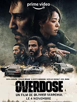 Overdose 2022 Filmi Türkçe Dublaj Altyazılı Full izle