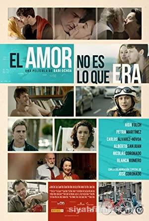 Love Is Not What It Used to Be 2013 Filmi Türkçe Full izle