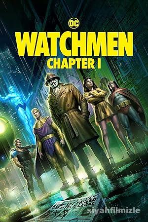 Watchmen: Bölüm 1 2024 Filmi Türkçe Dublaj Altyazılı izle