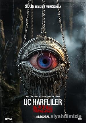 Üç Harfliler: Nazar 2024 Yerli Filmi Full Sansürsüz izle
