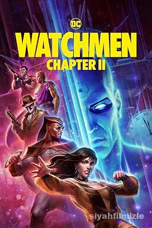 Watchmen: Bölüm 2 2024 Filmi Türkçe Dublaj Altyazılı izle