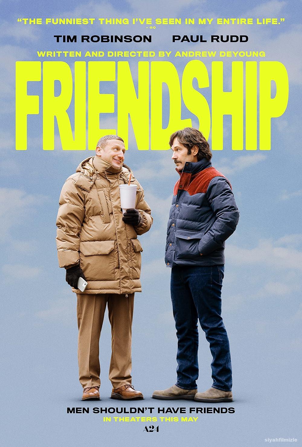 Friendship 2024 Filmi Türkçe Dublaj Altyazılı Full izle