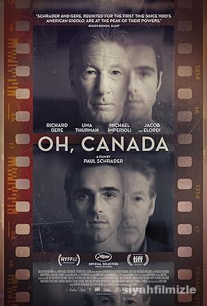 Oh, Canada 2024 Filmi Türkçe Dublaj Altyazılı Full izle