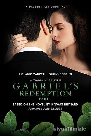 Gabriel’s Redemption: Part One 2023 Filmi Türkçe Full izle